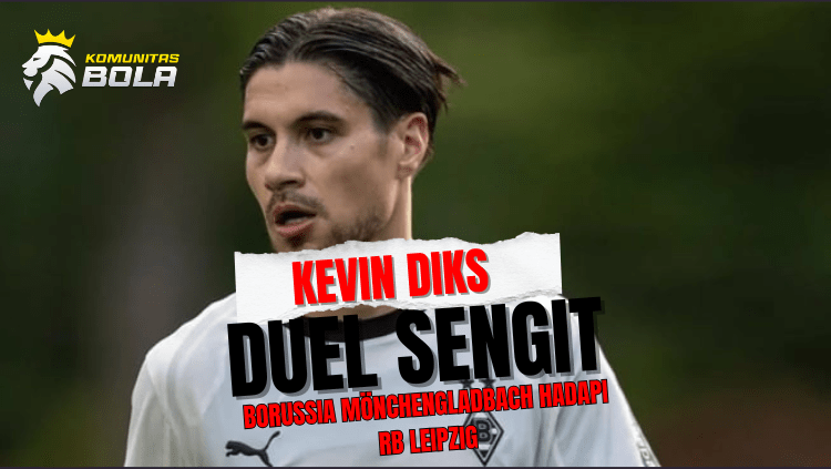 Pemain Borussia Mönchengladbach dalam poster bertema duel sengit melawan RB Leipzig dengan teks “Duel Sengit” dan elemen desain Komunitas Bola.