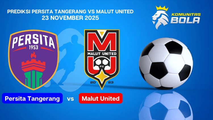 Grafik prediksi skor Persita Tangerang vs Malut United dalam pertandingan Liga Indonesia 2025 yang digelar pada 23 November 2025.