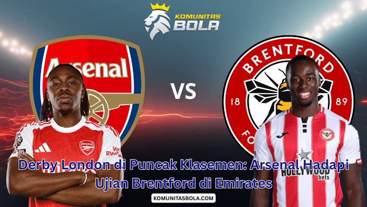 Ilustrasi pertandingan Derby London antara Arsenal vs Brentford di Stadion Emirates