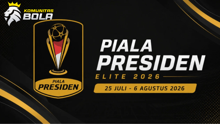Poster resmi Piala Presiden Elite 2026 dengan logo turnamen dan jadwal pelaksanaan 25 Juli hingga 6 Agustus 2026.
